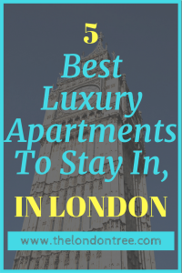 Top 5 Luxury Apartments In London