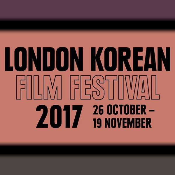 12TH London Korean Film Festival 2017 Dates Announced
