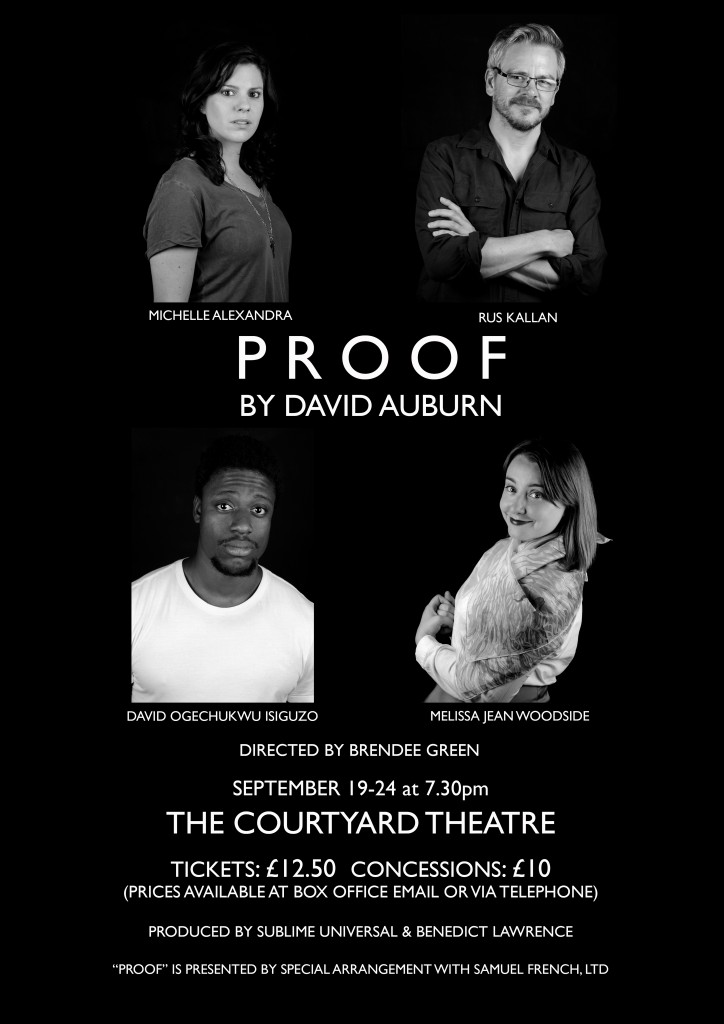 Pulitzer Prize Winning Play PROOF Is Brendee Green’s Directorial Debut Which Delves Into Relationships And Emotions.