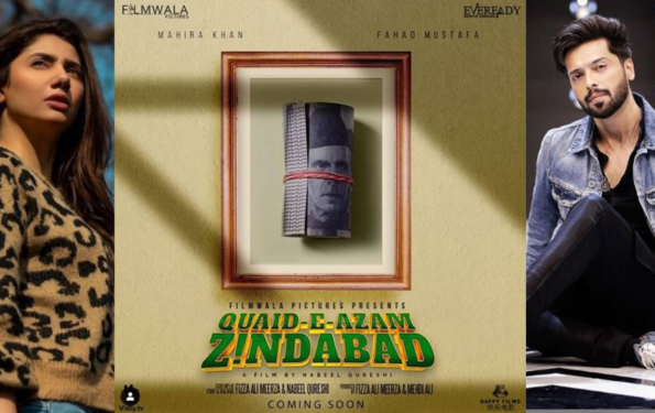 Mahira Khan & Fahad Mustafa Starrer Quaid-E-Azam Zindabad Poster Released